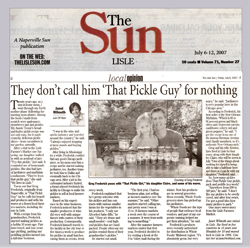 Lisle Sun News Paper coverage of Greg Frederick's – That Pickle Guy Products. Pickles, Giardiniera, Mufalata, Olive Salad, Pepperoncini and Sport Peppers