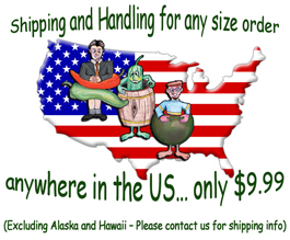 Shipping and Handling for any size order&hellip;. anywhere in the US&hellip; only $9.99